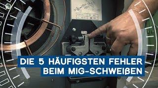 Praxistipp 5: MIG-Schweißen – Die häufigsten Fehler | METAL WORKS TV