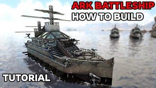 ARK: BATTLESHIP - How to Build! (All Platforms)