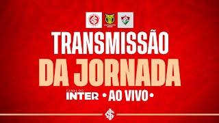 JORNADA ESPORTIVA | Internacional x Fluminense - 08/11/2024