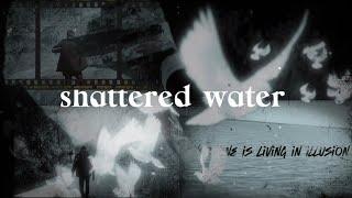 shattered water | versatile | something different | #cinematography #edit #cinematic #horrorstories