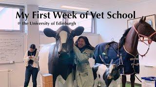 Vet School Vlog| My First Week of Vet School | Edinburgh U