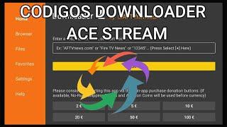 MEJORES CODIGOS DOWNLOADER, CODIGO ACESTREAM PARA FIRE TV STICK Y ANDROID TV.