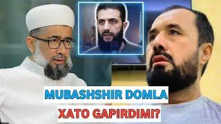 MUBASHSHIR DOMLA XATO GAPIRDIMI? /ABROR MUXTOR ALIY