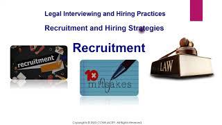 Legal Interviewing and Hiring Practices, Recruitment and Hiring Strategies, Recruitment,10 Mistakes