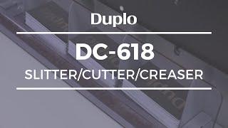 Duplo DC-618 Slitter/Cutter/Creaser