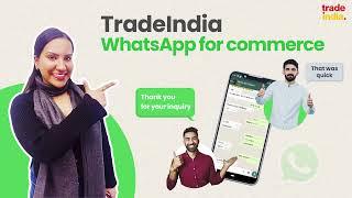 TradeIndia WhatsApp for Commerce (Hindi) | Manage Multiple Inquires |Engage with Buyers