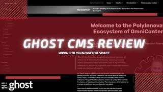 Ghost CMS 1 Year Review