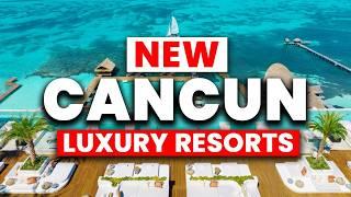 NEW | Top 7 MOST Luxury All-Inclusive Resorts in Cancun 2024