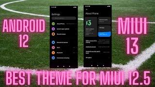 Android 12+Miui 13 Theme With Advanced Customization|Best Theme For Miui 12.5|Episode No. - 45