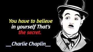 charlie chaplin quotes love|| charlie chaplin|| quotes|| quotes about life|| inspirational quotes