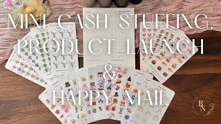 MINI CASH STUFFING | $244 | PRODUCT LAUNCH & HAPPY MAIL