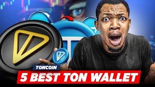 5 Best TON Wallet to Use Now || Toncoin Wallets