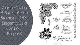 A 5 x 7 Card CASE of Stampin' Up!'s Elegantly Said and Simply Elegant DSP