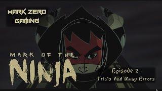 Let's Blind Play Mark of the Ninja:  Ep. 2 - Trials And Many Errors