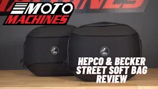 Hepco & Becker Street Soft Bag  Review | Moto Machines