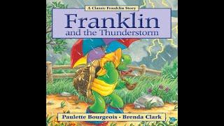 Franklin and the Thunderstorm - Kids Read Aloud Audiobook