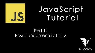 [TAGALOG] JavaScript Tutorial Part 1 - Basic Fundamentals 1 of 2