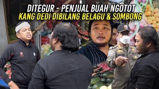 PEDAGANG BUAH NGAMUK TENDANG DAGANGAN | SAAT DITEGUR BERJUALAN DI TROTOAR DAN BADAN JALAN