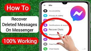 How To Recover Deleted Messages On Messenger (2023 Update) | Recover Deleted Facebook Messages