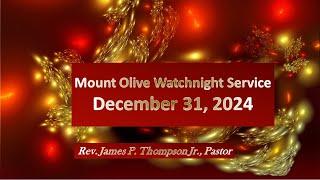 MOBC Watch Night Service | December 31, 2024