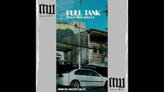 Sean Ron Milli - Full Tank (Official Audio)