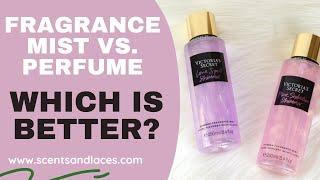 Difference between Body Mist and Perfume | Does Fragrance Mist last all day? | Scents and Laces