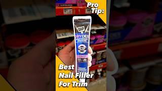 Pro Tip: Best Nail Filler for Trim