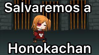 Salvaremos a Honokachan!!!