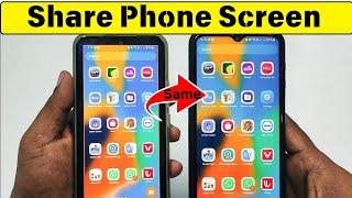 How to Share Your Phone Screen to Another Phone 2024