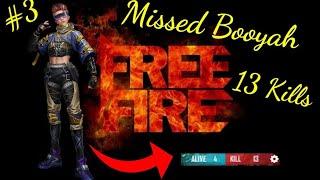 Missed Booyah With 13 Kills | OP Noob Gameplay | Free Fire Gameplay #3 || GTech Gaming