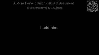 A More Perfect Union - #6 J.P.Beaumont  CC  by J.A.Jance