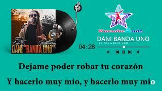 KARAOKEANDO - Dany Banda Uno - La primicia, Poeta enamorado, Déjame intentar, Amor pirata Karaoke