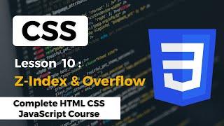 Z-Index & Overflow Property | Complete HTML CSS JavaScript Course