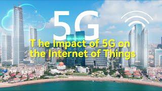 The Impact of 5G on the Internet of Things