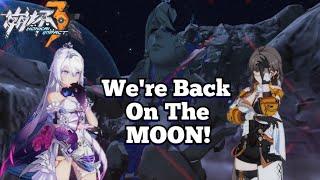 Kiana Gonna Meet DreamSeeker?! We're Back on the Moon! Honkai v7.6