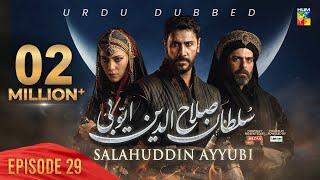 Sultan Salahuddin Ayyubi - Episode 29 [ Urdu Dubbed ] 27 Jun 2024 - Sponsored By Mezan & Lahore Fans