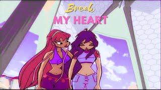 Winx Club || Bloom & Stella - Break My Heart  *Request*