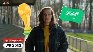 Hoe Saudi-Arabië het WK van 2030 wil binnenhalen | Sportexplainer