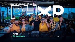 Pent House XP at Carabona | R&B | DJ ABBAS #21