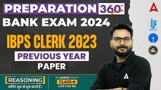 Bank Exam 2024 | IBPS Clerk Previous Year Paper | Reasoning by Saurav Singh