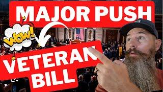 UPDATE Major Push to Pass Veterans Bill Increase Benefits through Major Richard Star Act