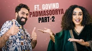 Pearle Maaney Show Ft. Govind Padmasoorya | Part 2