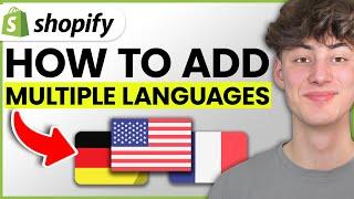 How to Add Multiple Languages to Your Shopify Store (2024)