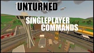 UNTURNED SINGLEPLAYER COMMANDS! | Turorial