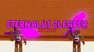 “Eternalus Cleaver” Showcase | #eternalcraftwars