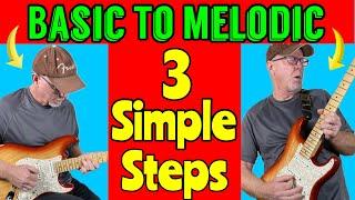 Starting From BASIC TO MELODIC Guitar Playing