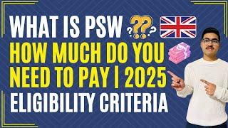 Post-Study Work Visa UK (Graduate Visa) | Everything You Need to Know | New Cost 2025 | PSW UK 25' 