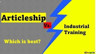 Articleship Vs. Industrial Training in tamil