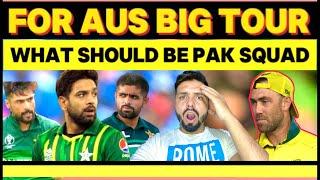 What Should Be Pakistan Squad vs Australia Tour | Iftikhar & Shadab Already Out |