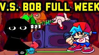 Friday Night Funkin' - V.S. Bob FULL WEEK - FNF MODS